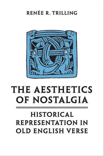 Cover image for The Aesthetics of Nostalgia