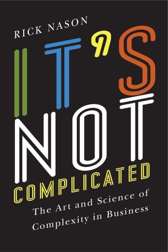 Cover image for It's Not Complicated