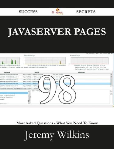 Cover image for JavaServer Pages 98 Success Secrets - 98 Most Asked Questions On JavaServer Pages - What You Need To Know