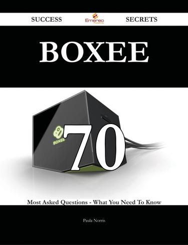 Boxee 70 Success Secrets - 70 Most Asked Questions On Boxee - What You Need To Know