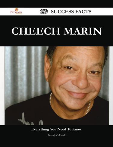 Cheech Marin 159 Success Facts - Everything you need to know about Cheech Marin