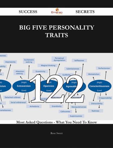 Big Five personality traits 122 Success Secrets - 122 Most Asked Questions On Big Five personality traits - What You Need To Know