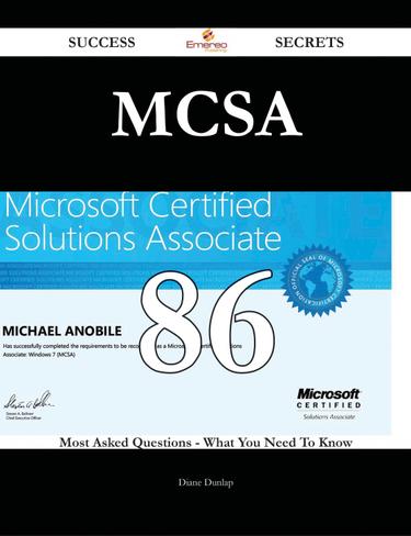 Cover image for MCSA 86 Success Secrets - 86 Most Asked Questions On MCSA - What You Need To Know