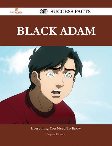 Black Adam 160 Success Facts - Everything you need to know about Black Adam