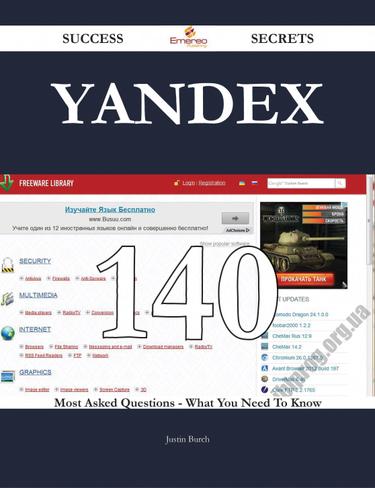 Yandex 140 Success Secrets - 140 Most Asked Questions On Yandex - What You Need To Know