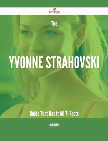 Cover image for The Yvonne Strahovski Guide That Has It All - 71 Facts
