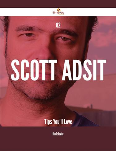 Cover image for 82 Scott Adsit Tips You'll Love
