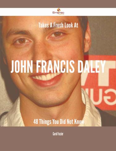 Cover image for Takes A Fresh Look At John Francis Daley - 48 Things You Did Not Know