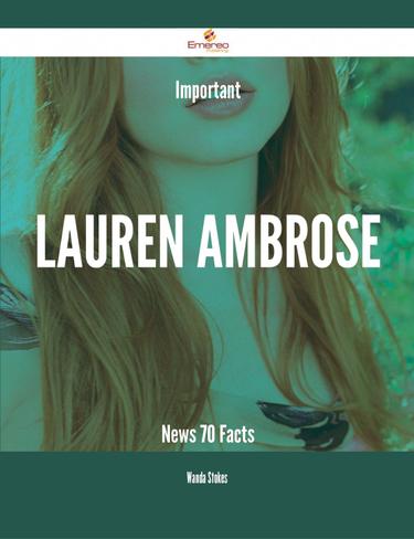 Cover image for Important Lauren Ambrose News - 70 Facts
