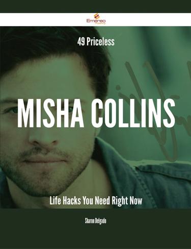Cover image for 49 Priceless Misha Collins Life Hacks You Need Right Now