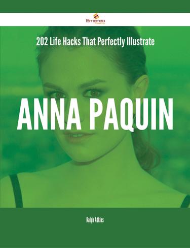 Cover image for 202 Life Hacks That Perfectly Illustrate Anna Paquin