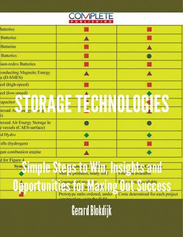 Cover image for Storage Technologies - Simple Steps to Win, Insights and Opportunities for Maxing Out Success