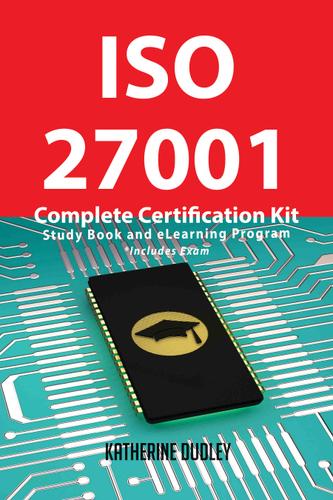 Cover image for ISO 27001 Complete Certification Kit - Study Book and eLearning Program