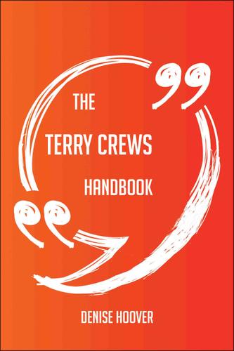 Cover image for The Terry Crews Handbook - Everything You Need To Know About Terry Crews