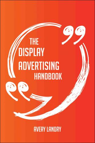 Cover image for The Display advertising Handbook - Everything You Need To Know About Display advertising