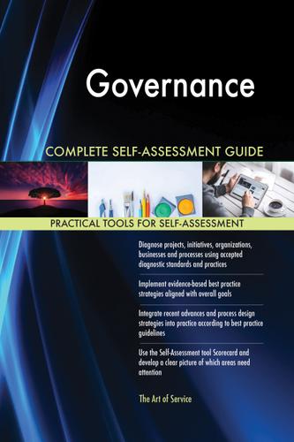 Cover image for Governance Complete Self-Assessment Guide