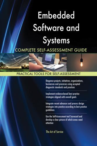 Cover image for Embedded Software and Systems Complete Self-Assessment Guide