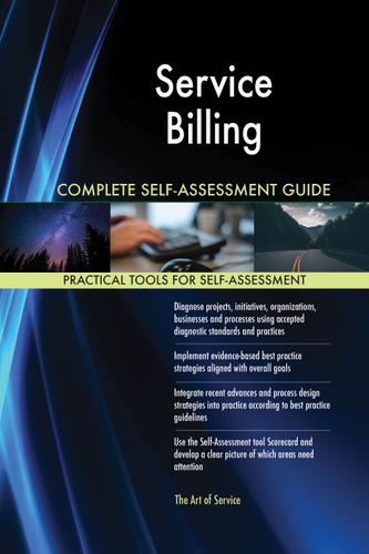 Cover image for Service Billing Complete Self-Assessment Guide