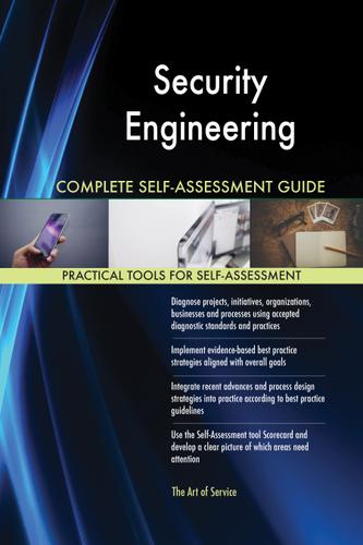 Cover image for Security Engineering Complete Self-Assessment Guide