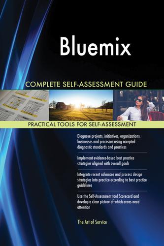 Cover image for Bluemix Complete Self-Assessment Guide