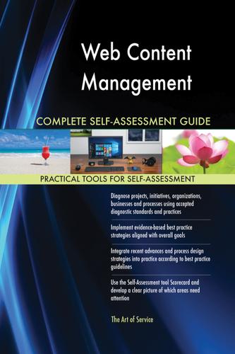 Cover image for Web Content Management Complete Self-Assessment Guide