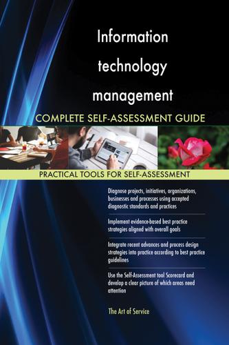 Cover image for Information technology management Complete Self-Assessment Guide