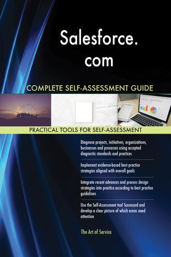 Cover image for Salesforce.com Complete Self-Assessment Guide