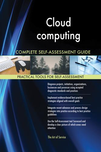 Cover image for Cloud computing Complete Self-Assessment Guide