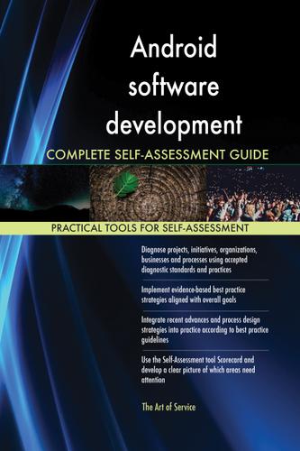 Cover image for Android software development Complete Self-Assessment Guide