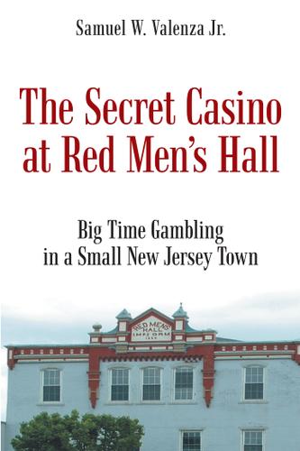Cover image for The Secret Casino at Red MenS Hall
