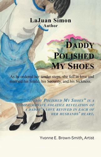 Cover image for Daddy Polished My Shoes