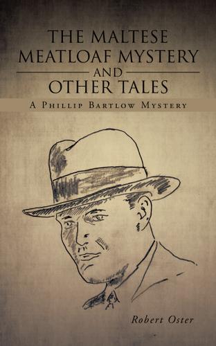 Cover image for The Maltese Meatloaf Mystery and Other Tales