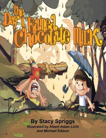 Cover image for The Day It Rained Chocolate Milk!