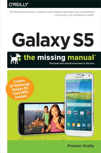Galaxy S5: The Missing Manual