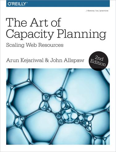 Cover image for The Art of Capacity Planning