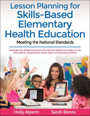 Cover image for Lesson Planning for Skills-Based Elementary Health Education