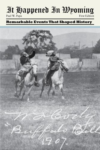Cover image for It Happened in Wyoming