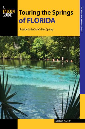 Cover image for Touring the Springs of Florida
