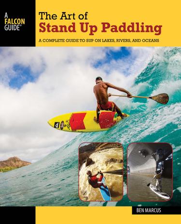 Cover image for The Art of Stand Up Paddling