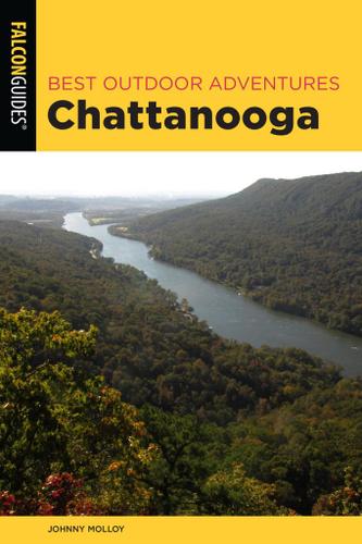 Cover image for Best Outdoor Adventures Chattanooga