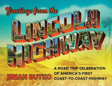 Cover image for Greetings from the Lincoln Highway