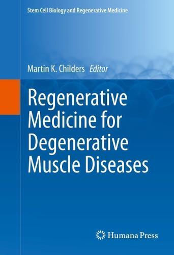 Cover image for Regenerative Medicine for Degenerative Muscle Diseases