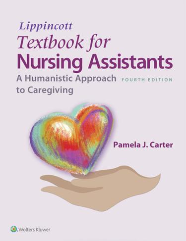 Lippincott Textbook for Nursing Assistants