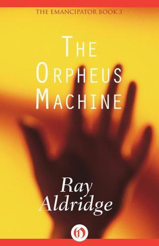 Cover image for The Orpheus Machine