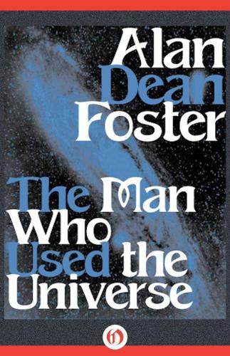 Cover image for The Man Who Used the Universe