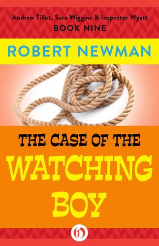Cover image for The Case of the Watching Boy