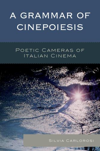 Cover image for A Grammar of Cinepoiesis
