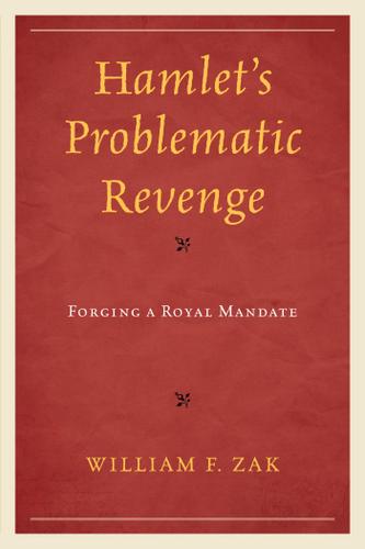 Cover image for Hamlet's Problematic Revenge