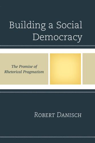 Cover image for Building a Social Democracy