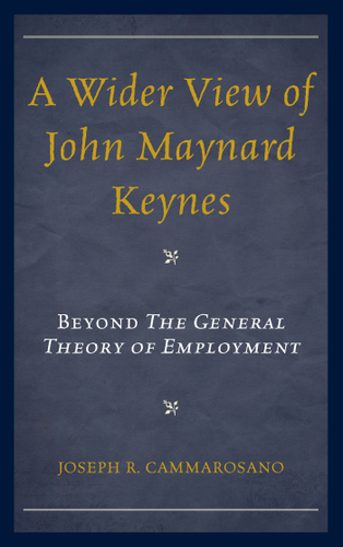 Cover image for A Wider View of John Maynard Keynes